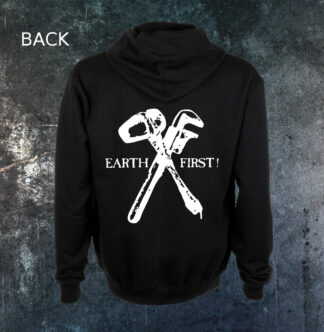 Earth First Hoodie