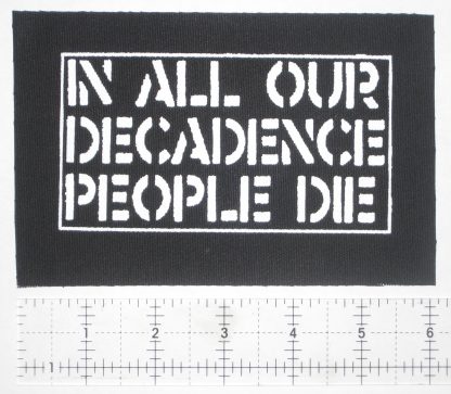 In All Our Decadence People Die Patch
