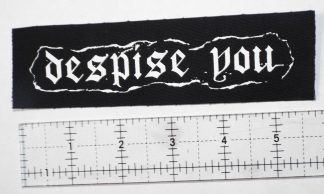 Despise You Patch