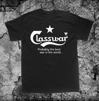 Class War Shirt