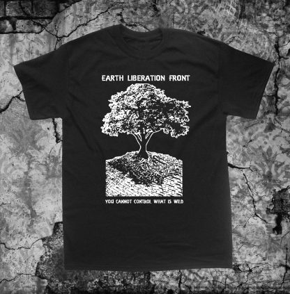 Earth Liberation Front Shirt