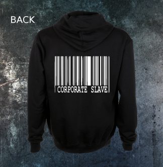 Corporate Slave Hoodie