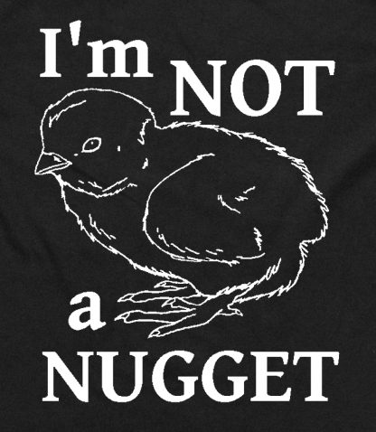 I'm Not a Nugget Hoodie - Image 2