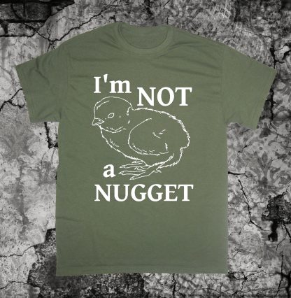 I'm Not a Nugget Shirt - Image 6
