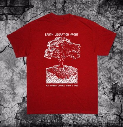 Earth Liberation Front Shirt - Image 5