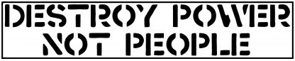 Destroy Power Not People Die Cut Sticker - Image 5