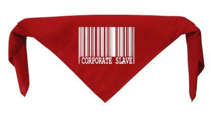 Corporate Slave Bandanna - Image 4