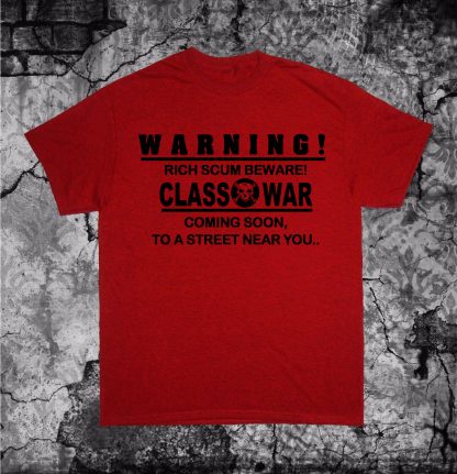 Class War Shirt - Image 4