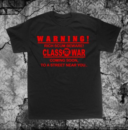 Class War Shirt - Image 2