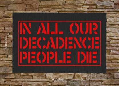 In All Our Decadence People Die Back Patch - Image 2